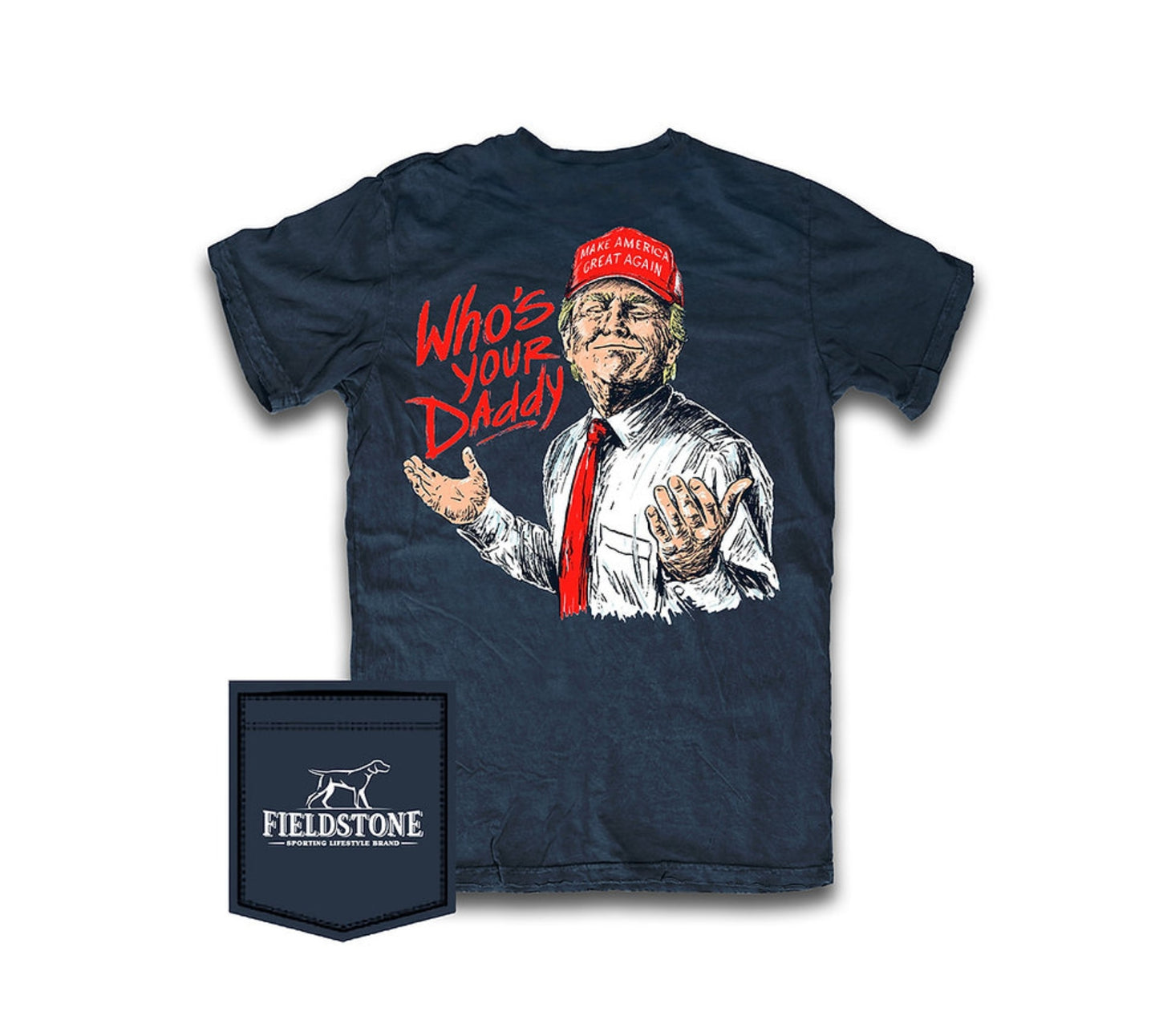 Who's Your Daddy Trump Tee