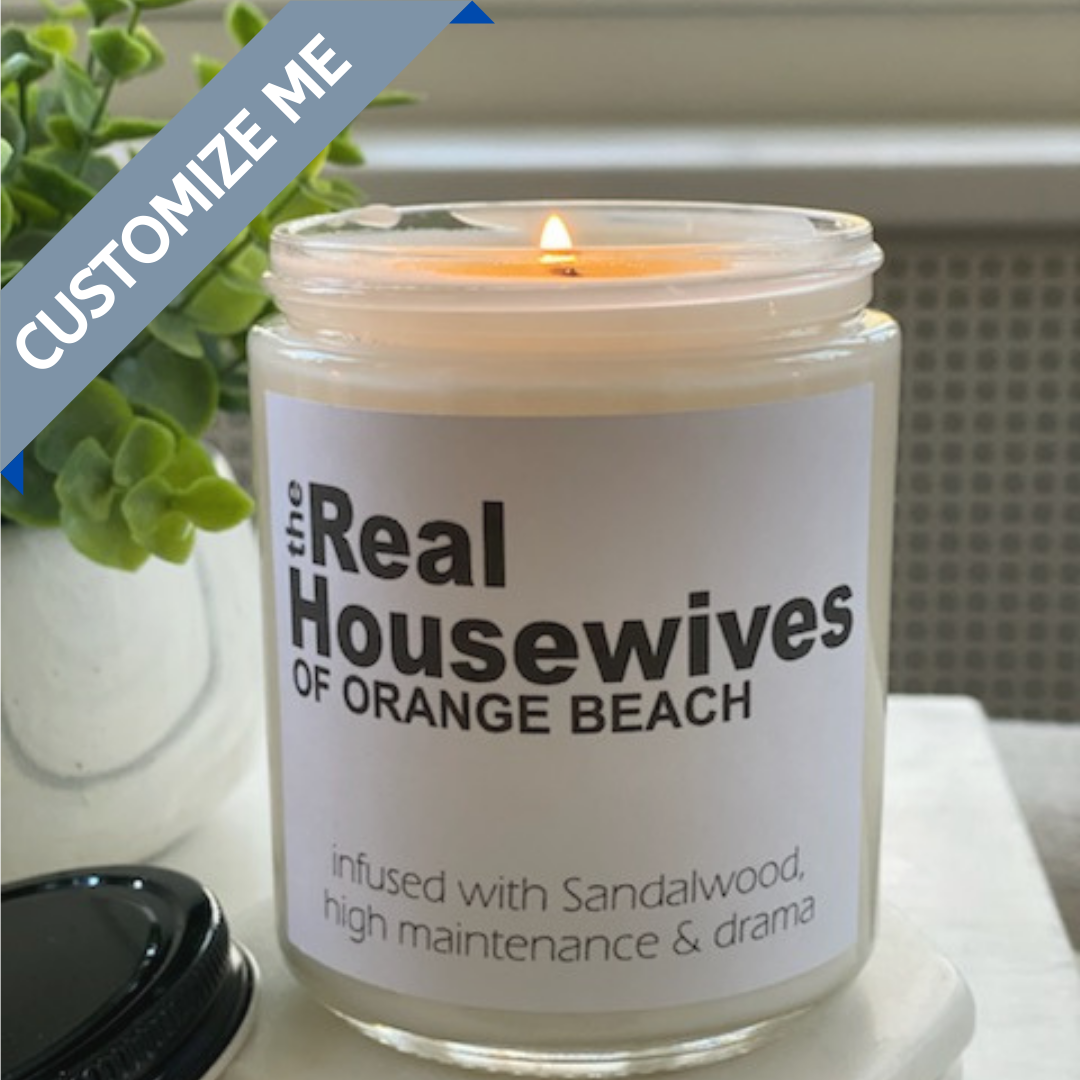 Real Housewives of Walton County custom candle